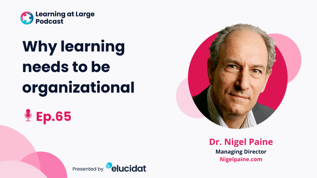 Learning at Large podcast episode 65
